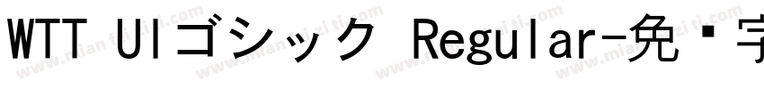 WTT UIゴシック Regular字体转换